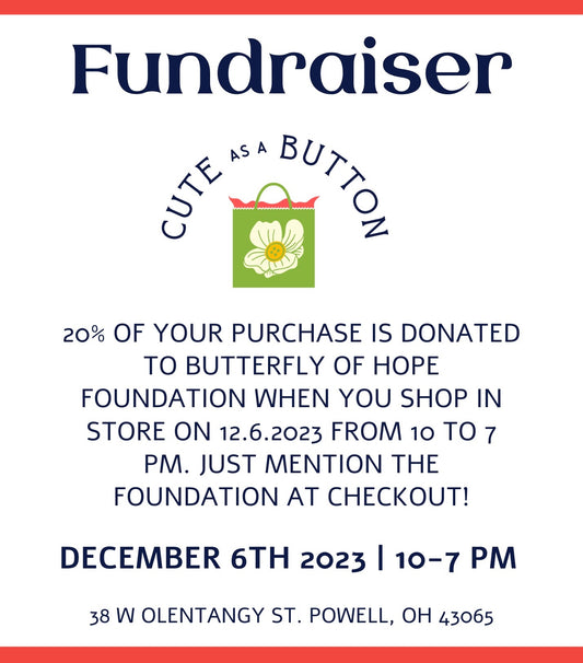 Cute As A Button Fundraiser